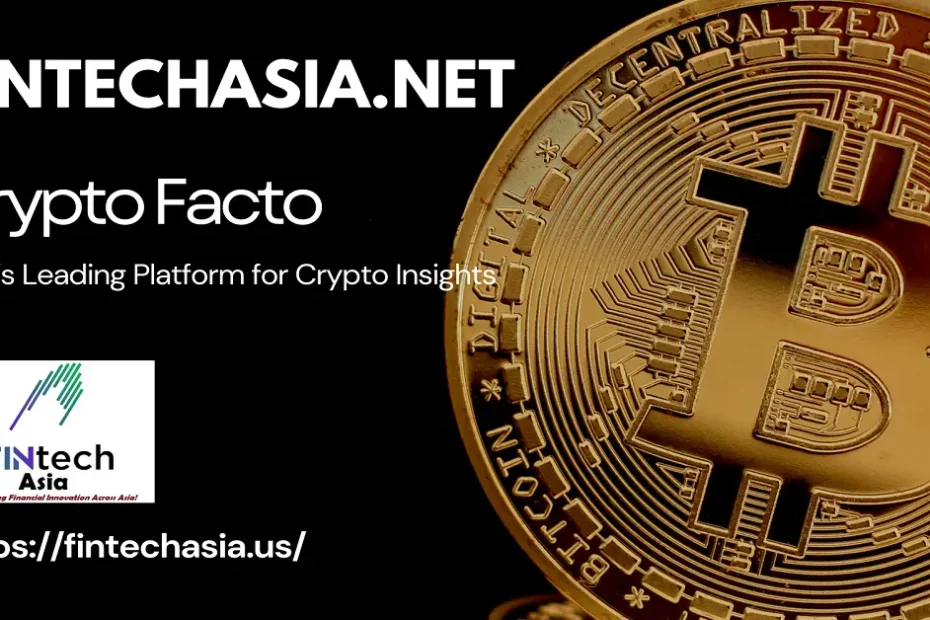 fintechasia .net crypto facto