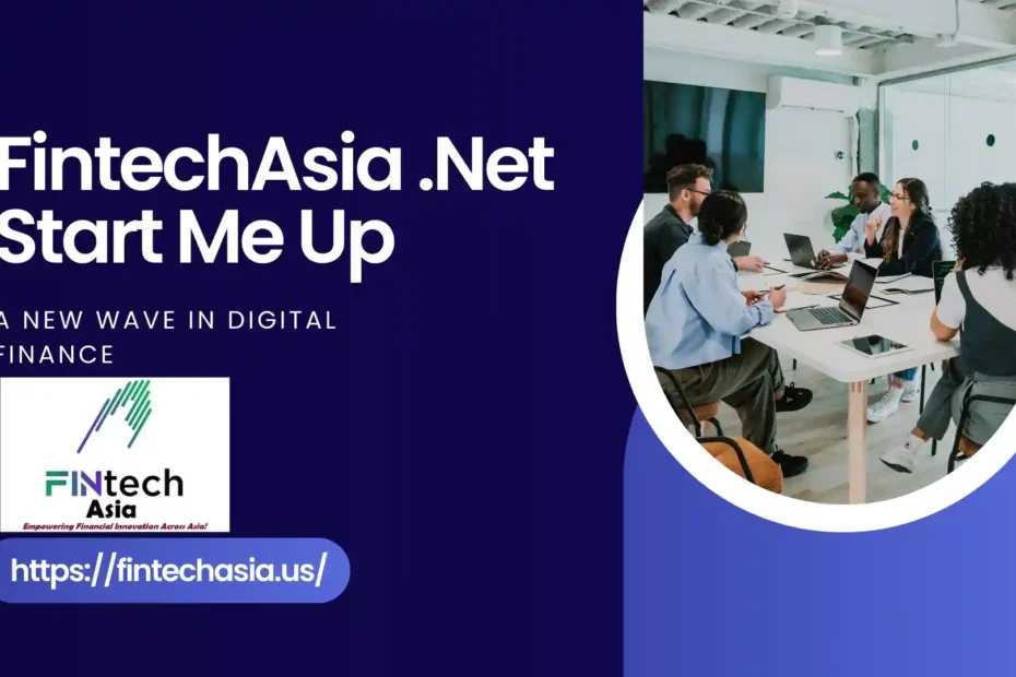 fintechasia .net start me up
