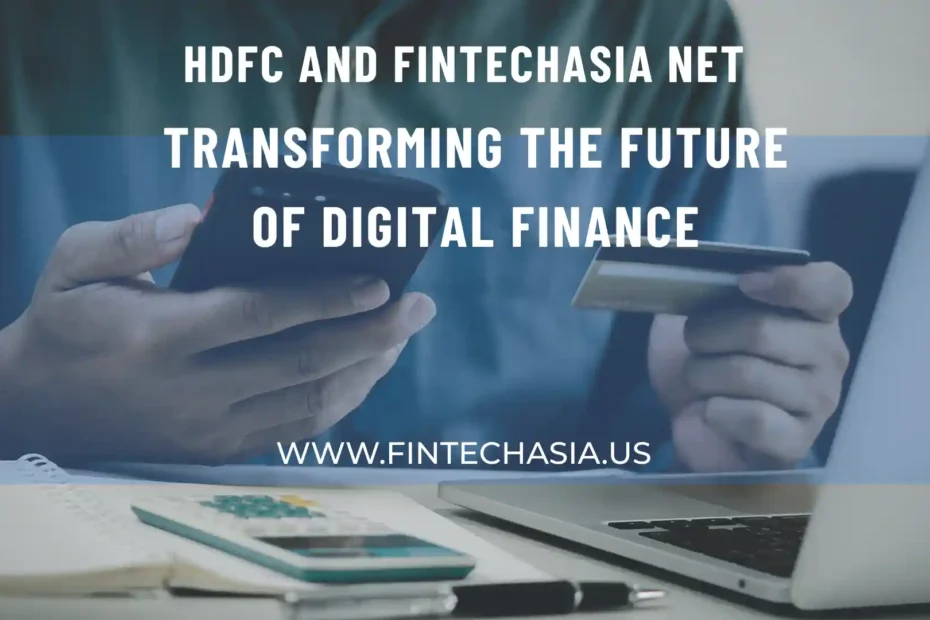 hdfc fintechasia net