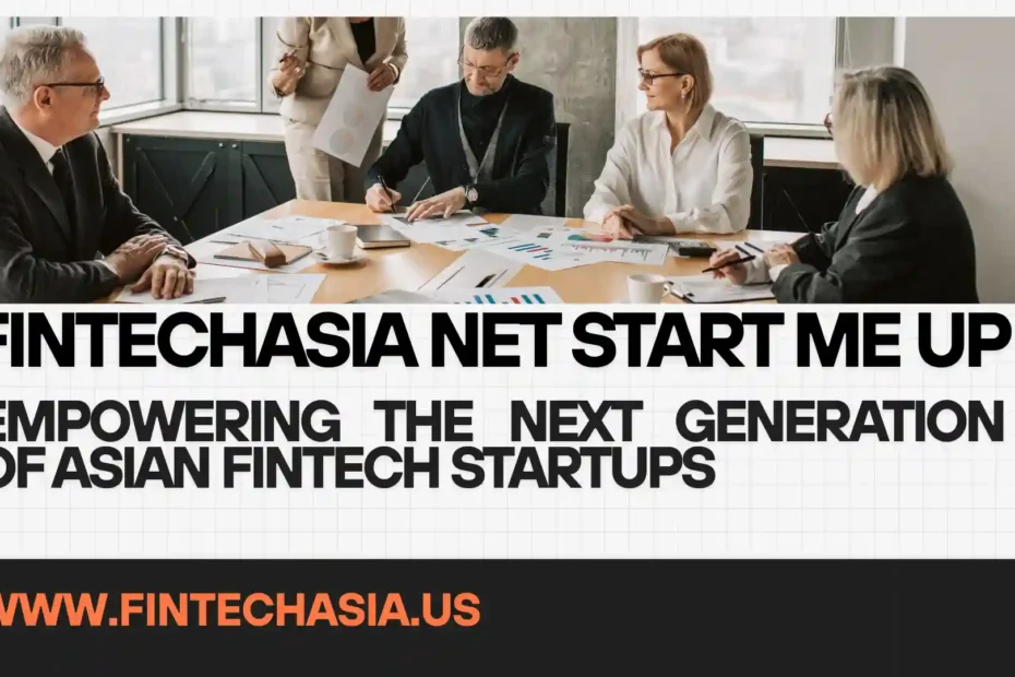 fintechasia net start me up